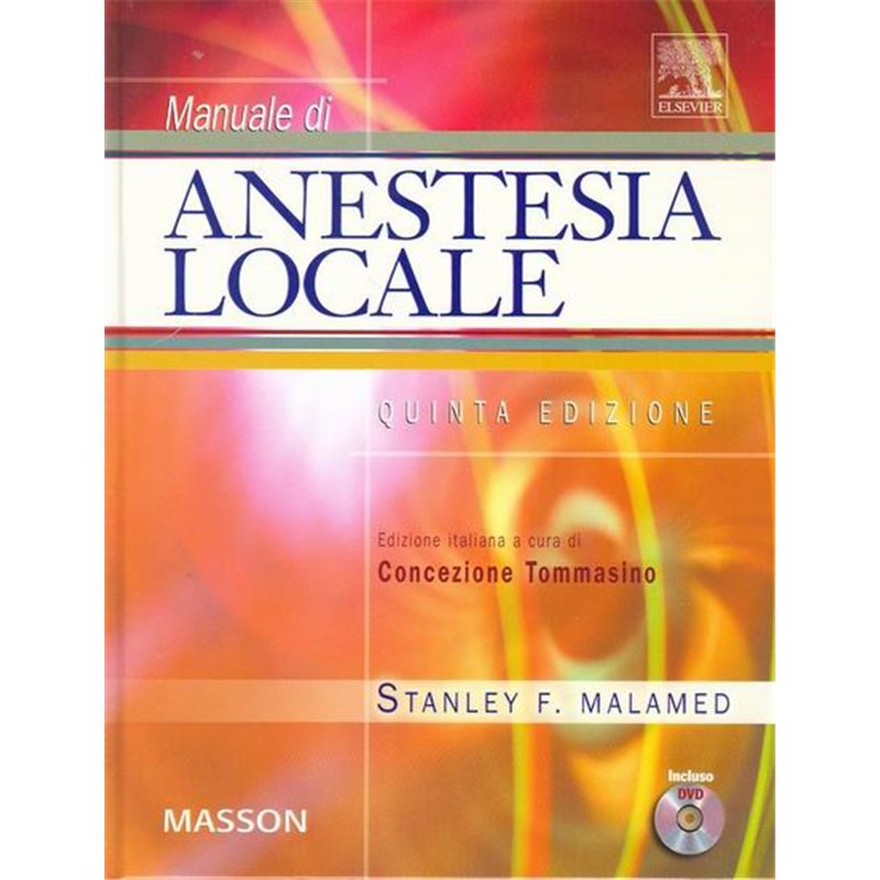 Manuale di anestesia locale (con DVD)